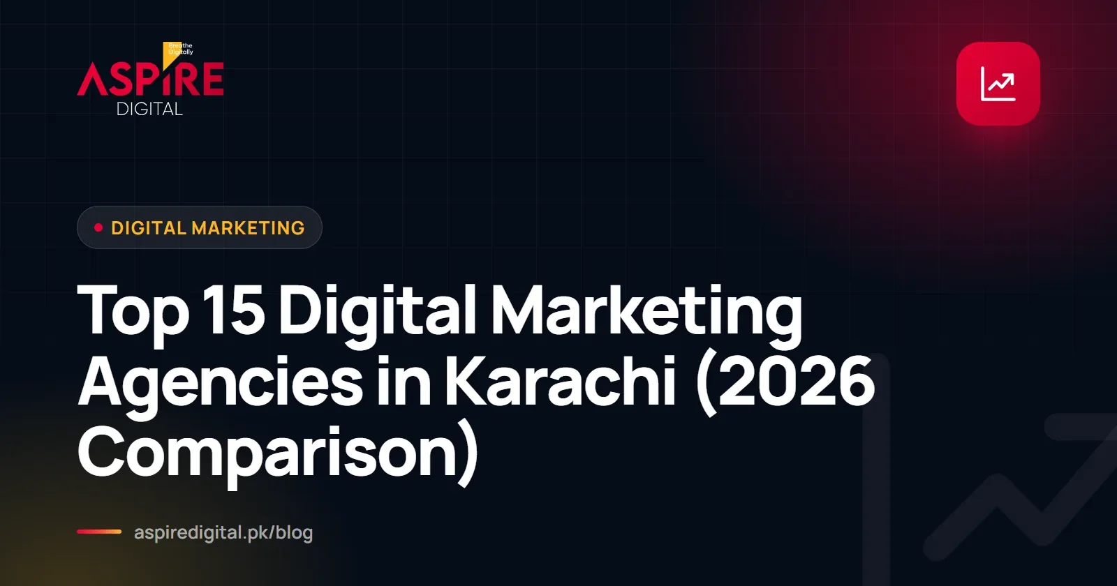 Top 15 Digital Marketing Agencies in Karachi (2026 Comparison)