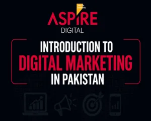 Introduction to digital marketing in Pakistan